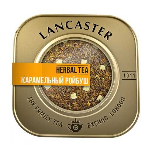 Чай Lancaster карамельный ройбуш травяной листовой с карамелью 100 г в Татнефть